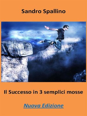 cover image of Il successo in 3 semplici mosse